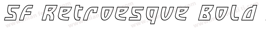 SF Retroesque Bold Italic字体转换